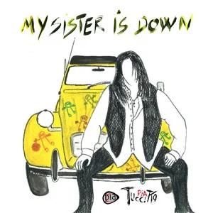 Pia Tuccitto presenta "My Sister is Down" - 15/5/26 episode artwork